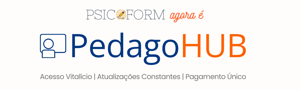 PedagoHUB ( Psicoform )  -  Acesso &amp;amp;amp; Assinatura Digital Vitalícios